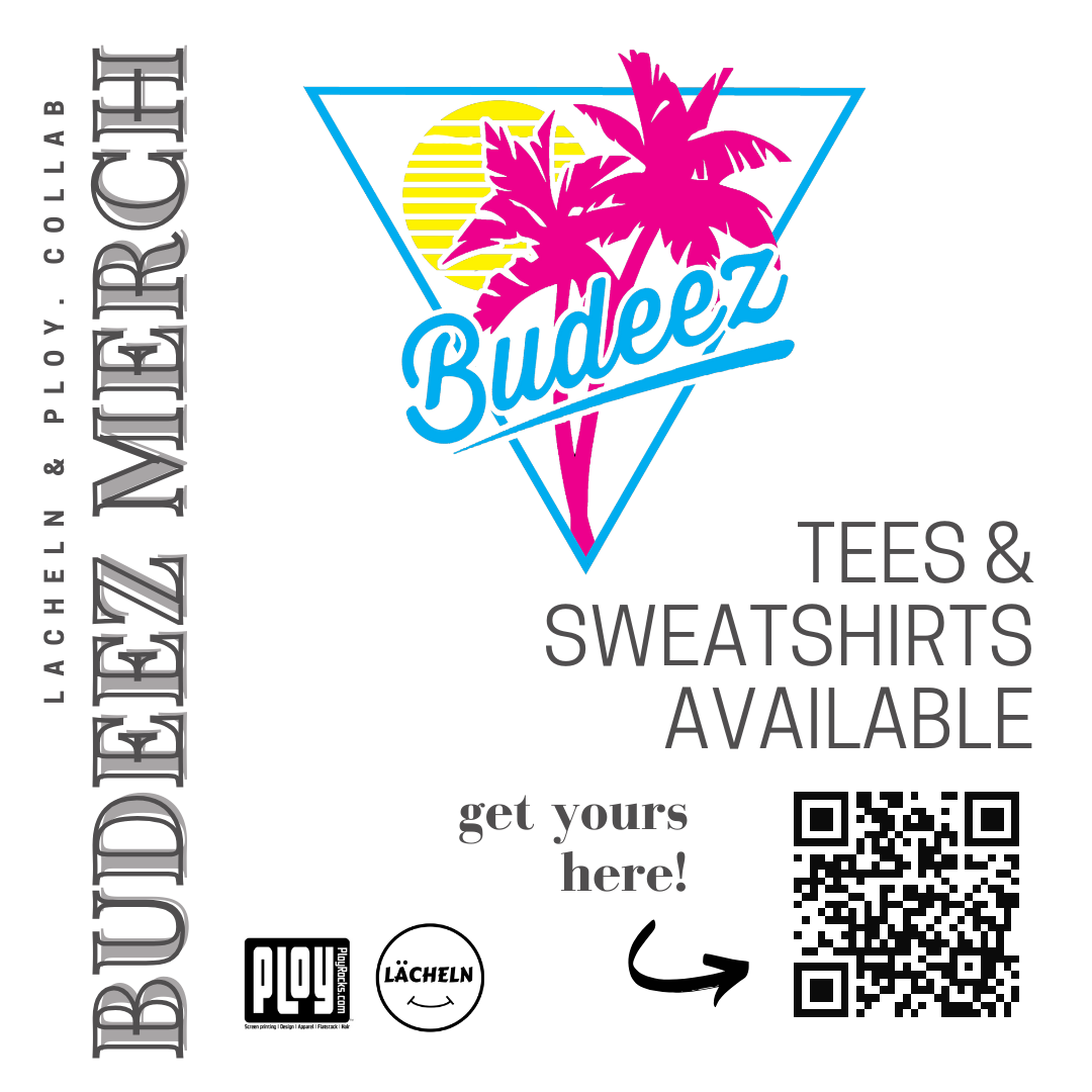 Lacheln Ploy Budeez Bremerton Custom Screen Printed Cannabis Tees Sweatshirts